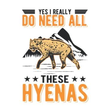 Imagem de Hyena Daily Planner: Yes I really do need all these Hyenas Hyena/Calendar 2023 & 2024 / Organizer Weekly Planner Daily Planner/To To List / 6x9 Inches / 100 fillable Sites