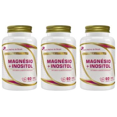Imagem de Kit 3x Magnésio + Mio Inositol 60 Cápsulas 500mg - Flora nativa do bra