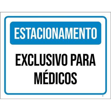 Imagem de Kit 3 Placas Estacionamento Exclusivo Para Médicos