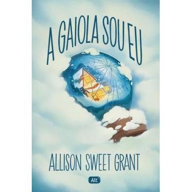 Imagem de Livro - A gaiola sou eu