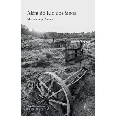 Imagem de Livro - Além do Rio dos Sinos
