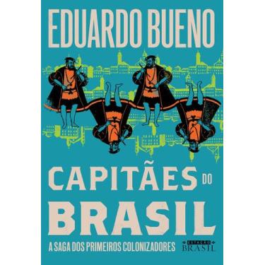 Imagem de Livro - Capitães do Brasil (Coleção Brasilis - Livro 3) - Estação Bras