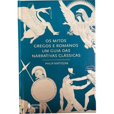 Imagem de Livro - Os mitos gregos e romanos - Editora Vozes