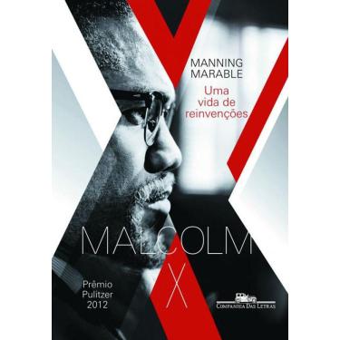 Imagem de Livro Malcolm X - Uma Vida De Reinvencoes