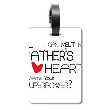 Imagem de I Can Melt My Father's Heart Best Papa Love Mala Etiqueta de Bagagem Cartão de Bagagem Scutcheon Etiqueta