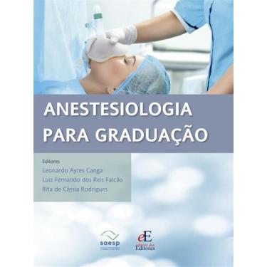 Imagem de Anestesiologia Para Graduacao -