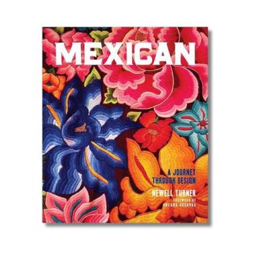 Imagem de Mexican: a Journey Through Design - VENDOME PR