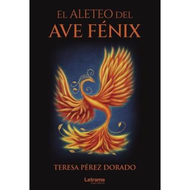 Imagem de El aleteo del ave Fénix - Espanhol