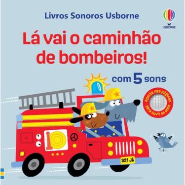 Imagem de Livro - Lá vai o caminhão de bombeiros
