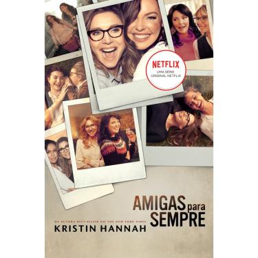 Imagem de Livro - Amigas para sempre: O livro que deu origem à série da Netflix