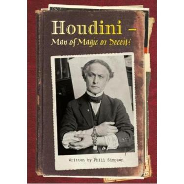 Imagem de Houdini - Man Of Magic Or Deceit?
