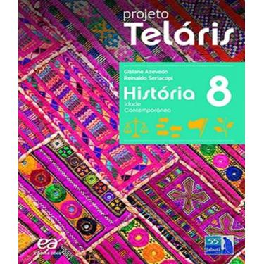 Imagem de Projeto Telaris - Historia - 8 Ano - Ef Ii - 02 Ed - Atica - Didatico