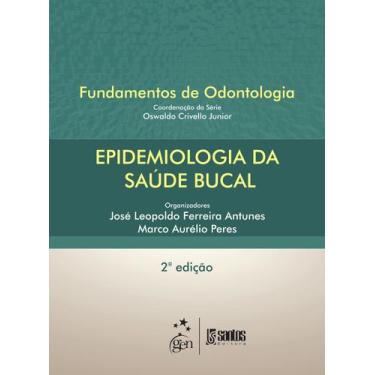 Imagem de Livro - Epidemiologia Da Saúde Bucal - Série Fundamentos De Odontologi