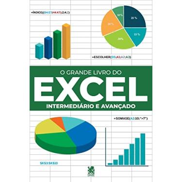 Imagem de O Grande Livro do Excel - Intermediário e Avançado