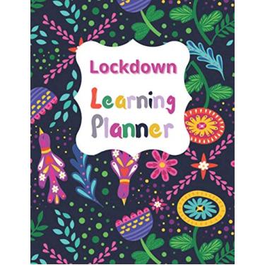 Imagem de Lockdown Learning Planner | Floral Design | A4 (8.5”x11“) | Undated Organizer for Distance Learning Home School Parents & Tutors