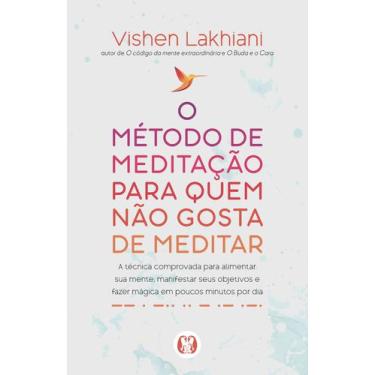 Imagem de Livro - O método de meditação para quem não gosta de meditar