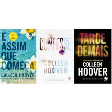 Imagem de Kit É Assim Que Começa + Confesse + Tarde Demais - Colleen Hoover - Ga