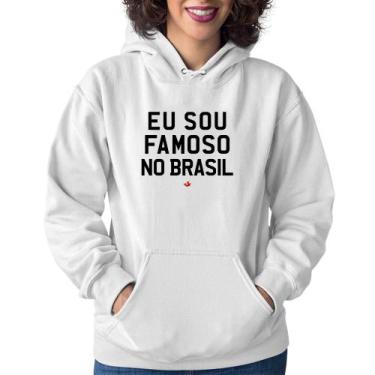 Imagem de Moletom Feminino Eu sou famoso no Brasil - Foca na Moda, Branco, M