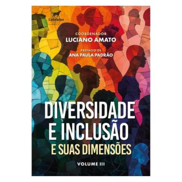 Imagem de Diversidade E Inclusão E Suas Dimensões - Vol. 3