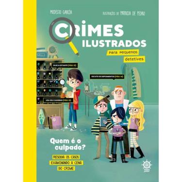 Imagem de Crimes ilustrados para pequenos detetives