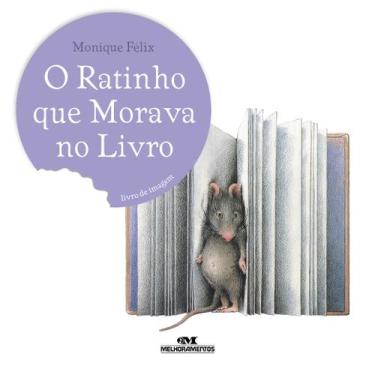 Imagem de Livro - O Ratinho Que Morava no Livro