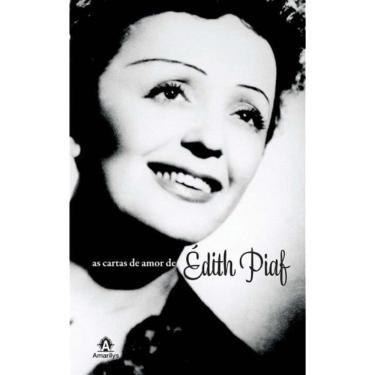 Imagem de Cartas De Amor De Edith Piaf, As