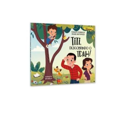 Imagem de Titi, descobrindo o tdah! - DSOP *