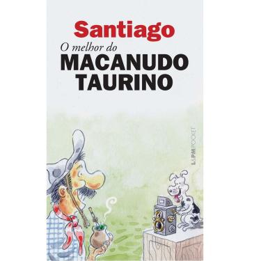 Imagem de Livro - L&PM Pocket - O Melhor do Macanudo Taurino - Santiago