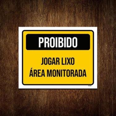 Imagem de Placa Sinalização Proibido Jogar Lixo Área Monitorada 36X46
