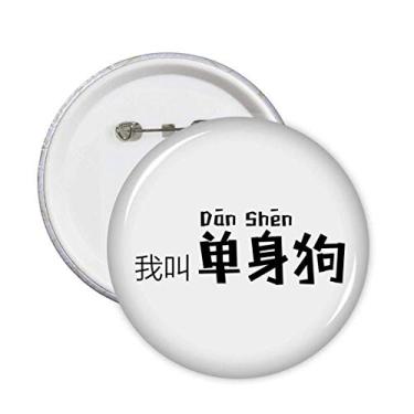Imagem de Citação chinesa I Am Single Pins Emblema de Botão Decoração 5 peças