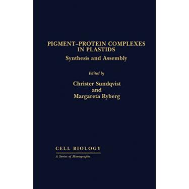 Imagem de Pigment—Protein Complexes in Plastids: Synthesis and Assembly (Cell Biology) (English Edition)