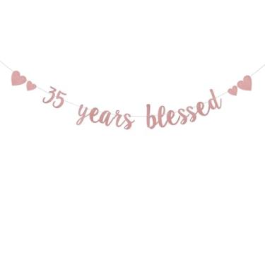 Imagem de DONGLYJL Glitter Rose Gold 35 years blessed Banner, Pre-Strung, 35th Birthday/Wedding Anniversary Decorações Bunting Sign Backdrops, 35 years blessed