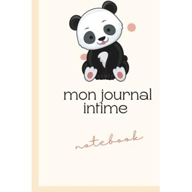 Imagem de mon journal intime: Journal intime à compléter/Cadeau Anniversaire Fille et Garçon/Carnet d’amitié/Cadeau Idéal pour Garçon Et Fille Fan De Panda