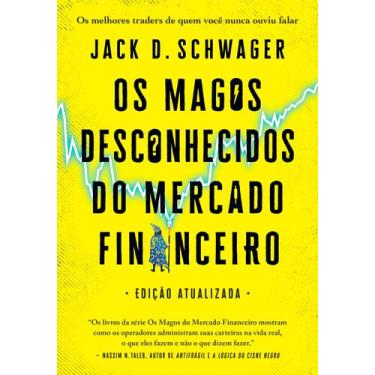Imagem de Livro - Os magos desconhecidos do mercado financeiro