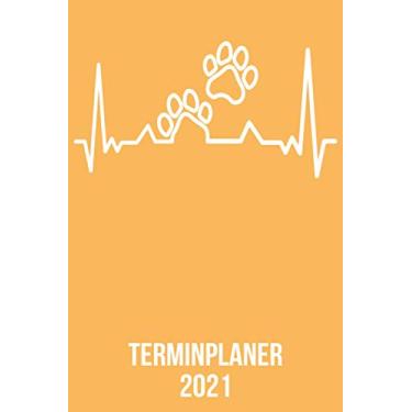 Imagem de Terminplaner 2021: DIN A5 Kalender von 01/2021-12/2021 1 Tag = 1 Seite mit großem Tageskalender und großartiger Übersicht. Monatsübersicht, ... / Tierpfote Hund Katze heartbeat herzschlag