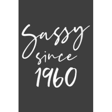 Imagem de 60 Vintage Sassy Since 1960 Classic Awesome Gift Mama Love: Daily Planner Journal: Notebook Planner, To Do List, Daily Organizer, 108 Pages (6" x 9")