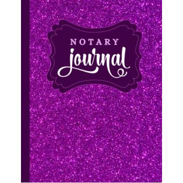 Imagem de Notary Journal: 8.5x11 Large Notarial Logbook/With 200 Numbered Pages - Two Record Logs Per Page / 400 Records/Ledger Book Gift For Signing Agents/Purple Faux Glitter Look
