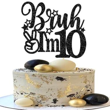 Imagem de Rsstarxi 1 Pack Bruh I'm 10 Cake Topper Black Star Glitter Oh Yeah It's My 10 Birthday Cake Pick Dude Bro I'm 10 Fabulous Cake Decorations for Cheers to 10 Years Happy 10th Birthday Party Supplies