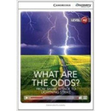 Imagem de What Are The Odds? From Shark Attack To Lightning Strike - Low Intermediate -Book With Online Access