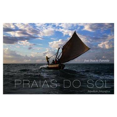Imagem de Praias Do Sol: Expedição Fotográfica - Capa Dura