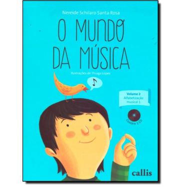 Imagem de Mundo Da Musica, O - Vol. 2 - Alfabetição Musical 1