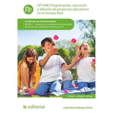 Imagem de Programación, ejecución y difusión de proyectos educativos en el tiempo libre. SSCB0211 - Dirección