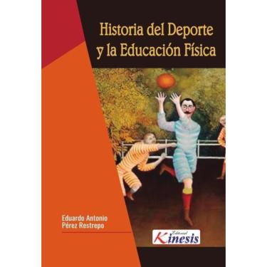Imagem de Historia del deporte y la educación física - Espanhol