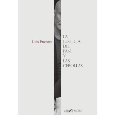 Imagem de La justicia del pan y las cebollas - Espanhol