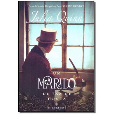 Imagem de Livro Um Marido de Faz de Conta (Os Rokesbys Livro 2) - A Origem dos B