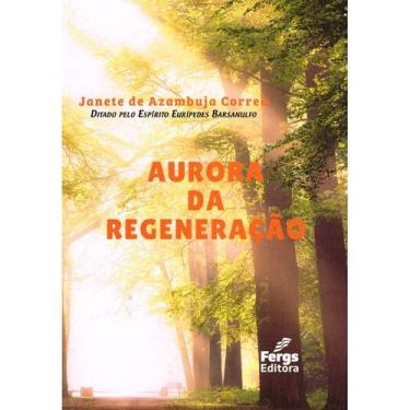 Imagem de Aurora da Regeneração - FERGS