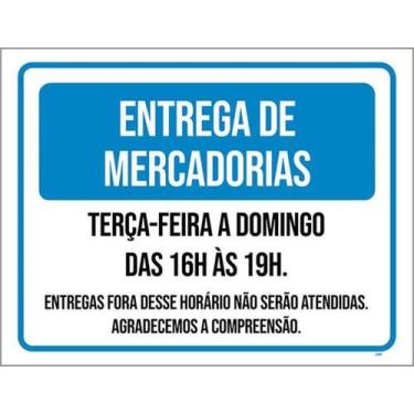 Imagem de Kit 3 Placas Entrega Mercadorias Compreensão 36X46 - Sinalizo