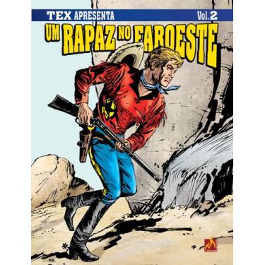 Imagem de Livro - Tex apresenta: Um Rapaz no Faroeste Vol. 2 - Formato italiano