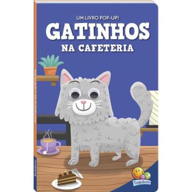 Imagem de Livro - Olhinhos Espertos! Um Livro Pop-Up: Gatinhos Na Cafeteria