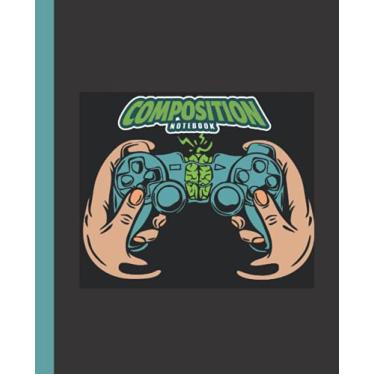Imagem de Video Game Composition Notebook: Wide-Ruled, 7.5 x 9.25, 110 Pages, Notebook for gamers , A kids, teens, and adults notebok.(Composition Notebooks)